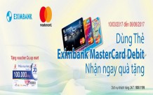 Dùng thẻ Eximbank MasterCard Debit, nhận ngay quà tặng