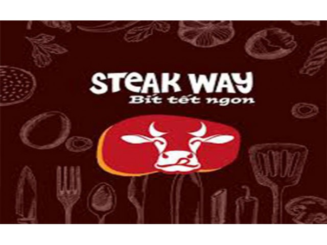 Nhà Hàng Steak Way – Bít tết ngon