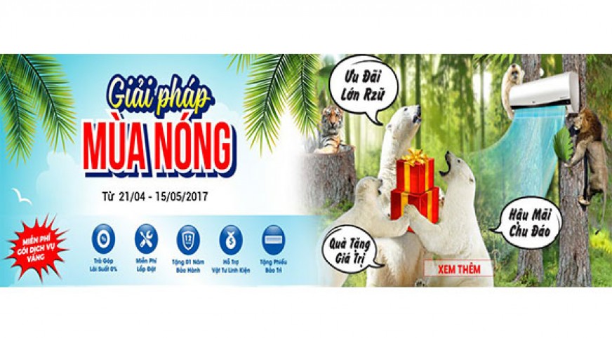 Giải pháp mùa nóng-Siêu Khuyến Mãi dành cho thẻ Mastercard